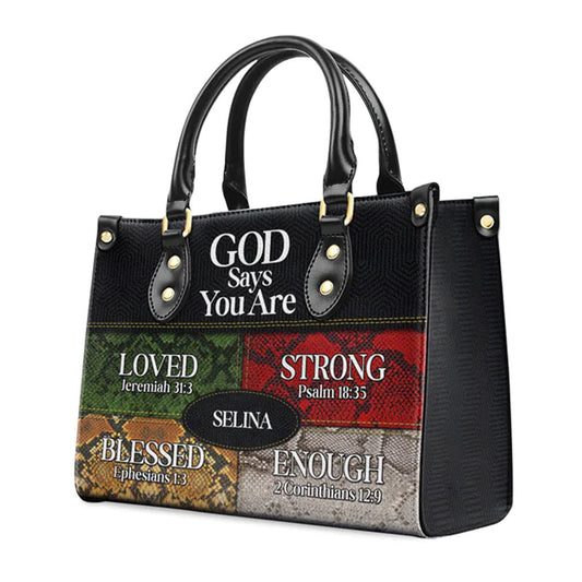 God Says You Are Love Strong Blessed Enough Leather Bags, Personalized Bags, Gifts for Women, Christmas Gift, CABLTB09290723.