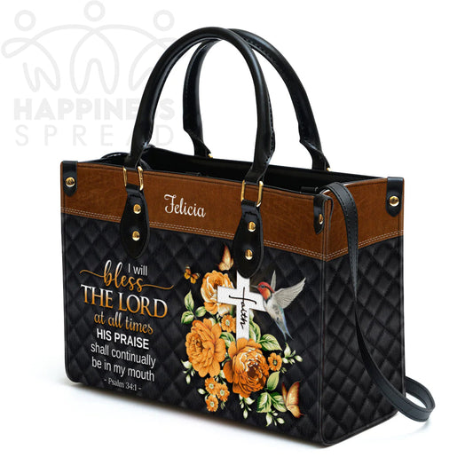 Personalized Hand Bag, I Will Bless The Lord At All Times, Personalized Gifts, Gifts for Women.