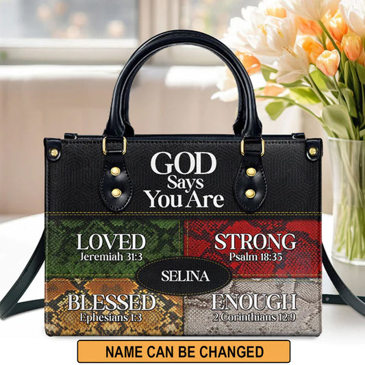 God Says You Are Love Strong Blessed Enough Leather Bags, Personalized Bags, Gifts for Women, Christmas Gift, CABLTB09290723.