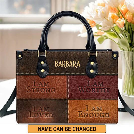 I Am Strong I Am Loved Leather Bags, Personalized Bags, Gifts for Women, Christmas Gift, CABLTB01300723.