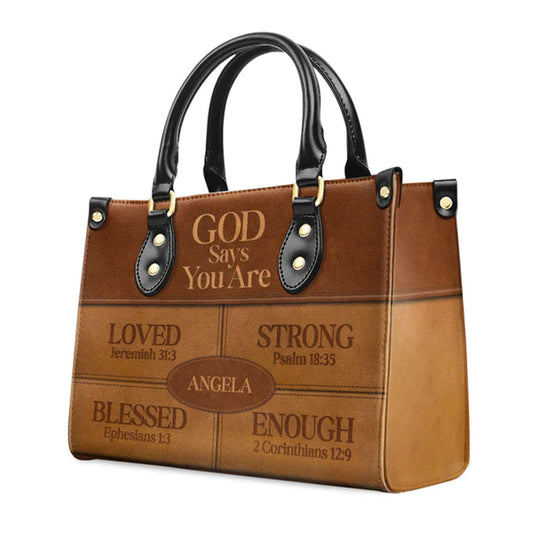 God Says You Are Strong Psalm 18:35 Leather Bags, Personalized Bags, Gifts for Women, Christmas Gift, CABLTB04290723.