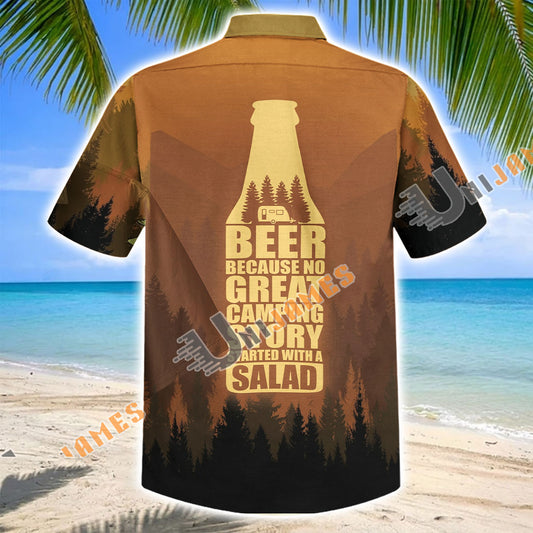 Unijames Beer Because No Great Camping Story Started With A Salad Hawaiian Shirt