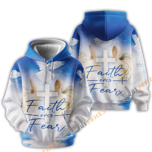 Uni Faith Over Fear Hoodie Hand Jesus Cross And Dove 3D Hoodie