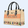  DOPE Mom - DOPE Grandma - Personalized Leather Handbag - CABLTB02121224