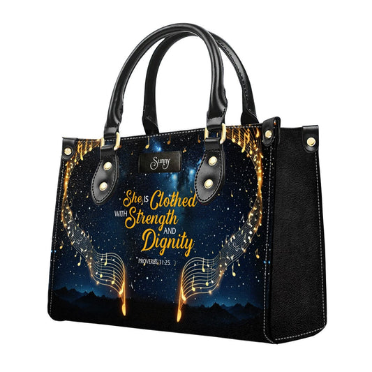 She is Clothed with Strength and Dignity - Elegant Music - Christian Leather Handbag with Bible Verse – - CAB01022225