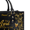 Personalized Leather Handbag – Healing from Grief – The Lord Is Close to the Brokenhearted – Psalm 34:18 |