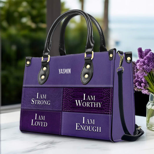 Personalized Leather Handbag, I Am Enough, I Am Loved, Personalized Bags, Gifts for Women, Christmas Gift, CABLTB01290723.