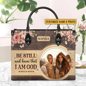 Be Still And Know That I Am God Psalm 46 10 Leather Handbag, Handbag Design, Personalized Leather Handbag, Gifts for Women, CABLTB02141223.