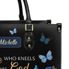 She Who Kneels Before God Romans 8 31, Handbag Design, Monogram Leather Handbag, Gifts for Women, CABLTB01271223.