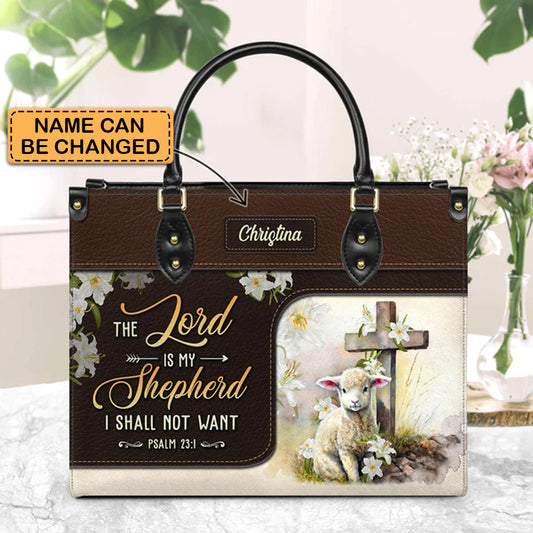 The Lord Is My Shepherd I Shall Not Want Psalm 23 1, Handbag Design, Monogram Leather Handbag, Gifts for Women, CABLTB04271223.