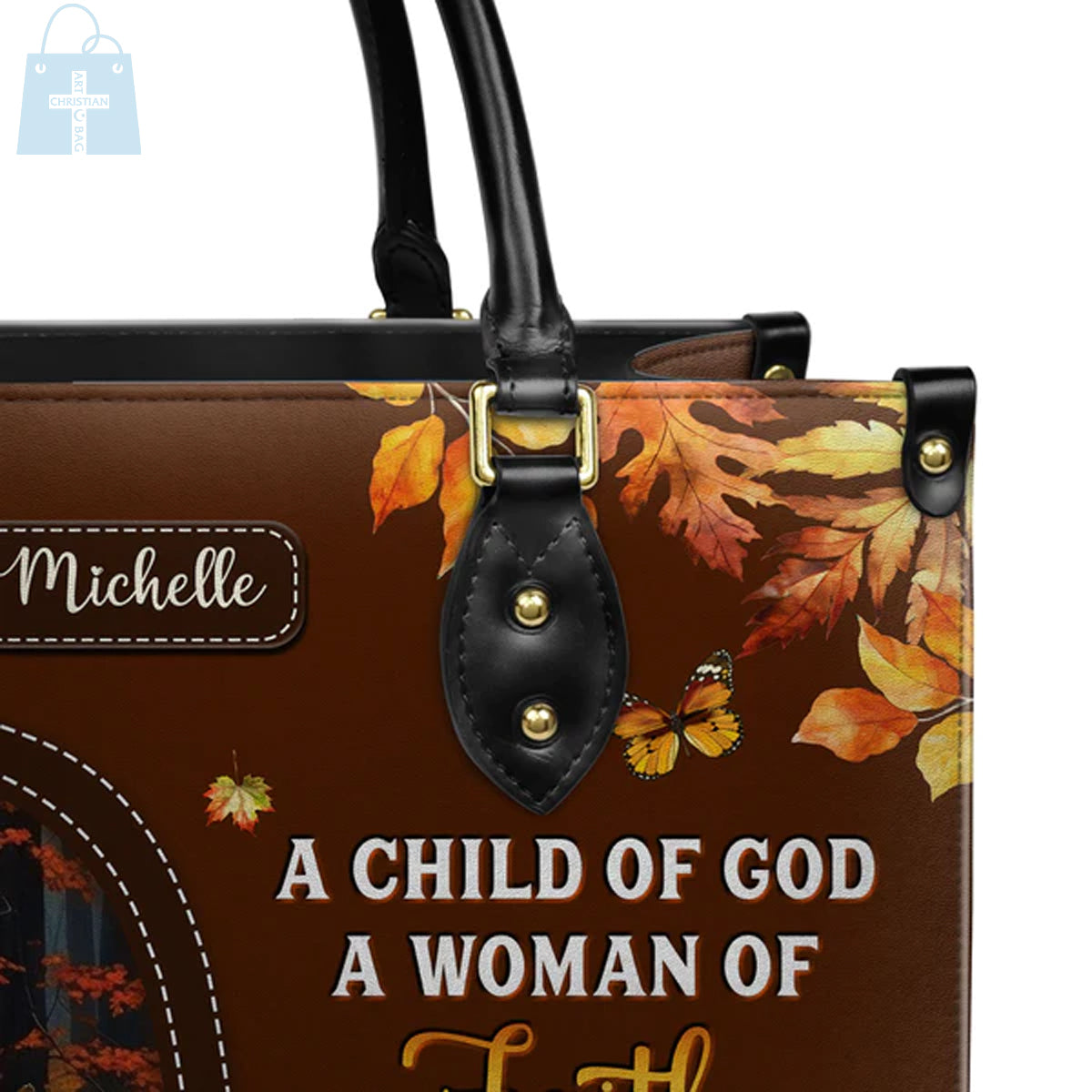 A Child Of God A Woman Of Faith A Warrior Of Christ Leather Handbag, Autumn Women Warrior Leather Handbag, Gifts for Women, CABLTB02181023.