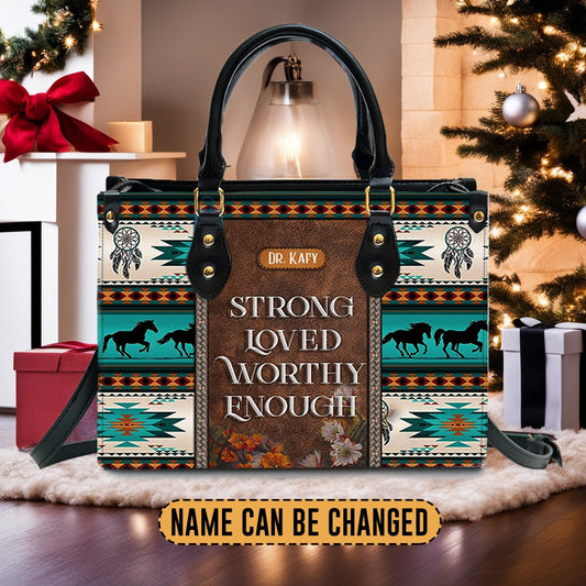 I Am Strong Loved Worthy Enough Leather Handbag, Southwest Native American embroidery Handbag, Gifts for Women, CABLTB01101023.
