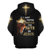 Uni I Just Tested Positive For Faith In Jesus 3D Hoodie