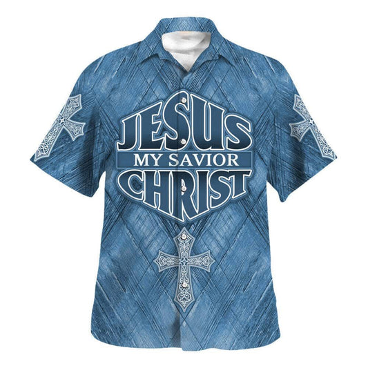 Unique Jesus Is My Savior Christ Cross Hawaiian Shirt