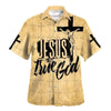 Unique Jesus Is The True God Crucifixion Of Jesus Hawaiian Shirt