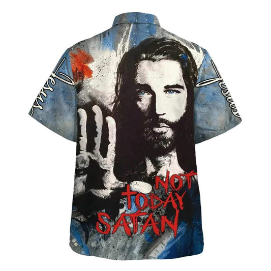 Unique Jesus Not Today Satan Christian For Believers Hawaiian Shirt