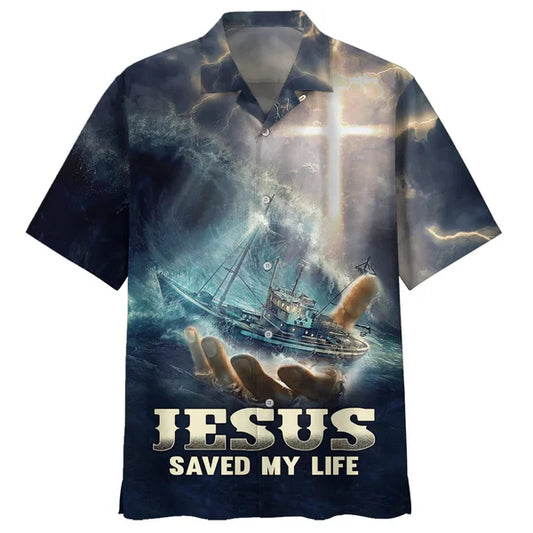 UniJames Jesus Saved My Life Hawaiian Shirts - Christian Hawaiian Shirt - Jesus Hawaiian Shirts