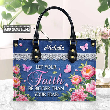 Let Your Faith Be Bigger Than Your Fear, Personalized Gifts, Gifts for Women.