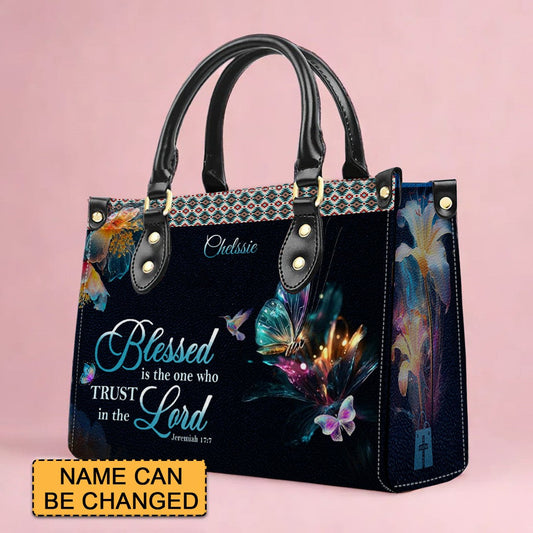  Blessed Is The One Who Trusts In The Lord Jeremiah 17:7 - Personalized Leather Handbag - CABLTB01120225