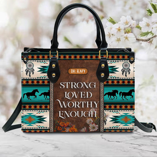 I Am Strong Loved Worthy Enough Leather Handbag, Southwest Native American embroidery Handbag, Gifts for Women, CABLTB01101023.