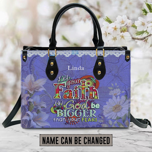 Let Your Faith Be Bigger Than Your Fear Leather Handbag Purple, Personalized Bags, Gifts for Women, Christmas Gift, CABLTB01061023.