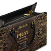 Pray Every Morning Dragonfly Leather Handbag, Handbag Design, Personalized Leather Handbag, Gifts for Women, CABLTB02271123.