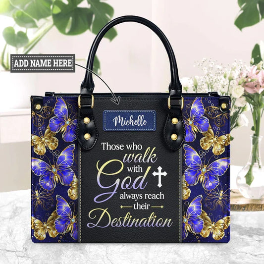 Those Who Walk With God Always Reach Their Destination Butterfly, Personalized Gifts, Gifts for Women.