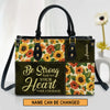 Be Strong And Let Your Heart Take Courage, Personalized Gifts, Gifts for Women.