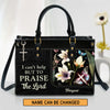 Personalized Hand Bag, I Can't Help But To Praise The Lord, Personalized Gifts, Gifts for Women.