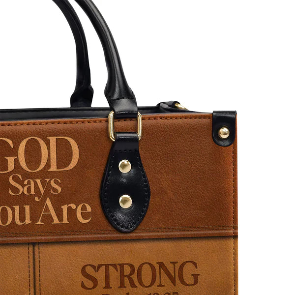 God Says You Are Strong Psalm 18:35 Leather Bags, Personalized Bags, Gifts for Women, Christmas Gift, CABLTB04290723.