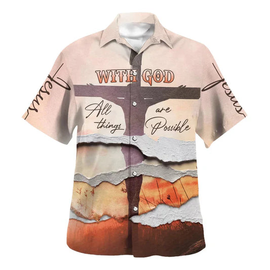 UniJames With God All Things Are Possible Hawaiian Shirts - Christian Hawaiian Shirt - Hawaiian Summer Shirts