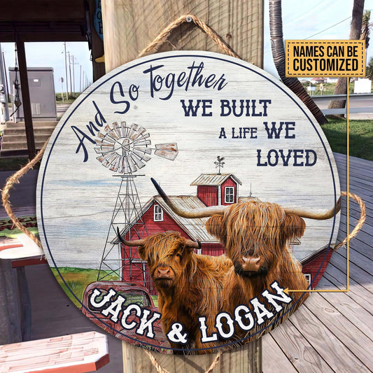 Uni Farm Animal And So Together We Built A Life We Loved - Wooden Door Sign (Many Cattle Breeds)