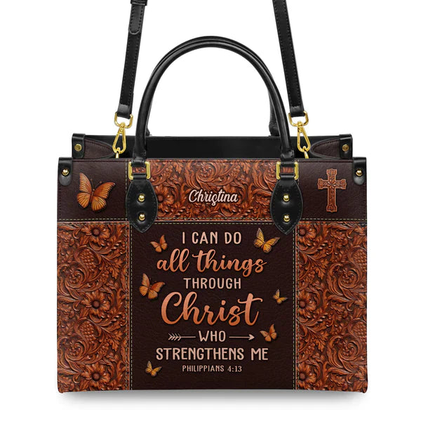 I Can Do All Things Through Christ Philippians 4 13 Leather Handbag, Handbag Design, Personalized Leather Handbag, Gifts for Women, CABLTB01271123.
