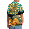 Unijames Not All Who Wander Are Lost Some Of Us Are Looking For Fire Wood Hawaiian Shirt