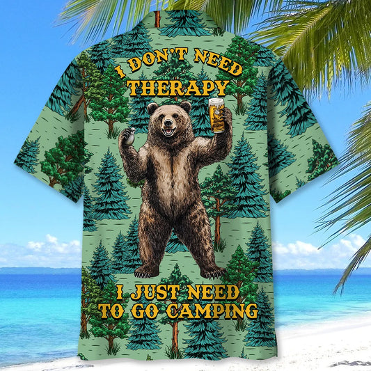 Unijames I Don't Need Therapy I Just Need To Go Camping Hawaiian Shirt