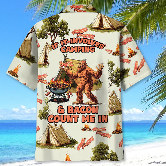 Unijames Bigfoot If It Involves Camping & Bacon Count Me In Hawaiian Shirt