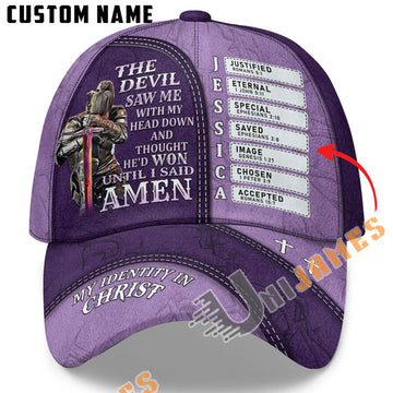 Unijames The Devil Saw Me With My Head Down And Thought He'd Won Until I Said Amen Cap