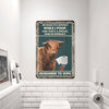 uni Highland Remember To Wipe All Printed 3D Metal Sign