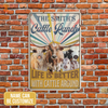 uni Personalized TX Longhorn Life is better with cattle around All Printed 3D Metal Sign