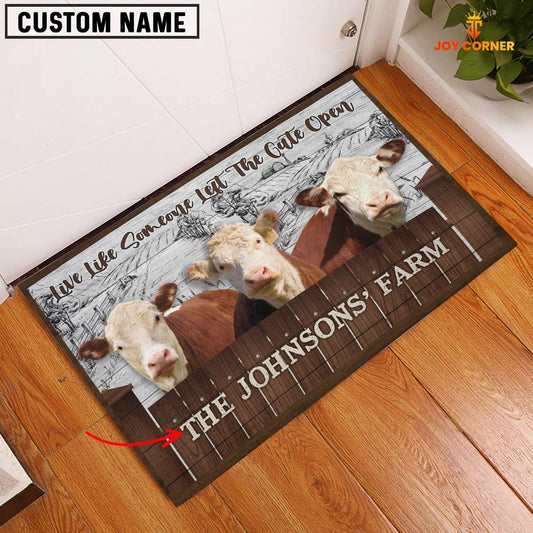 Uni Hereford Custom Name - Live Like Someone Left The Gate Open Doormat